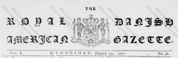 The Royal Danish American Gazette, masthead, January 23 1771