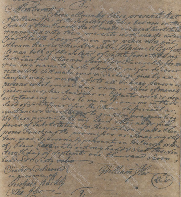 William Iles of the Island of St. Croix but now in the Island of Montserrat, appointing two attorneys, September 19, 1760